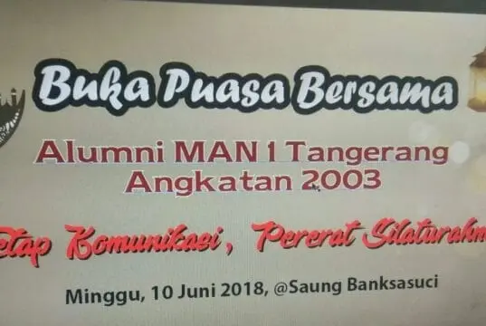 Sambung Tali Silaturahmi, Alumni MAN I Tangerang Akan Bukber di Saung Banksasuci Sambung Tali Silaturahmi, Alumni MAN I Tangerang Akan Bukber di Saung Banksasuci
