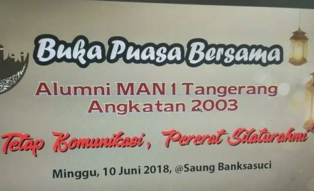 Sambung Tali Silaturahmi, Alumni MAN I Tangerang Akan Bukber di Saung Banksasuci Sambung Tali Silaturahmi, Alumni MAN I Tangerang Akan Bukber di Saung Banksasuci