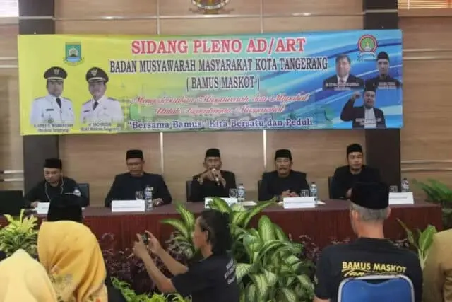 Sidang Pleno AD/ART Bamus Maskot Tangerang Kedepankan Musyawarah Mufakat Sidang Pleno AD/ART Bamus Maskot Tangerang Kedepankan Musyawarah Mufakat