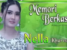 Lirik Lagu Memori Berkasih Dan Chord Gitar – Nella Kharisma Lirik Lagu Memori Berkasih Dan Chord Gitar - Nella Kharisma