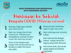 Dindikbud Tangsel Berikan Imbauan Seluruh Sekolah, Waspada “Covid-19” Virus Corona Dindikbud Tangsel Berikan Imbauan Seluruh Sekolah, Waspada “Covid-19” Virus Corona
