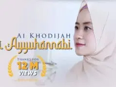 Lirik Sholawat Ya Ayyuhan Nabi – Ai Khodijah Lirik Sholawat Ya Ayyuhan Nabi - Ai Khodijah