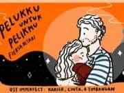 Lirik Lagu Pelukku Untuk Pelikmu – Fiersa Besari Lirik Lagu Pelukku Untuk Pelikmu - Fiersa Besari