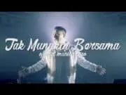 Lirik Lagu Tak Mungkin Bersama – Judika Lirik Lagu Tak Mungkin Bersama - Judika