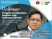 Gelar Webinar, ITB Ahmad Dahlan Khawatirkan Munculnya Era Super Riba Pasca Digitalisasi Currency Gelar Webinar, ITB Ahmad Dahlan Khawatirkan Munculnya Era Super Riba Pasca Digitalisasi Currency