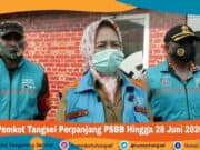 Pemkot Tangsel Perpanjang PSBB Hingga 28 Juni