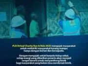 Virtual Charity Run and Ride, PLN Bantu Sambung Listrik Warga Tidak Mampu Virtual Charity Run and Ride, PLN Bantu Sambung Listrik Warga Tidak Mampu