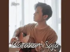Lirik Lagu Katakan Saja - Khifnu