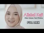 Lirik Sholawat Allahul Kafi – Nissa Sabyan Feat Fitriana Lirik Sholawat Allahul Kafi - Nissa Sabyan Feat Fitriana