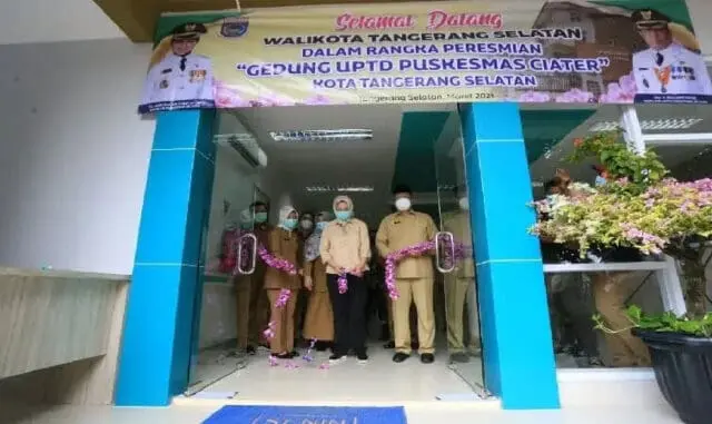 Walikota Tangerang Selatan Resmikan Puskesmas Ciater Walikota Tangerang Selatan Resmikan Puskesmas Ciater