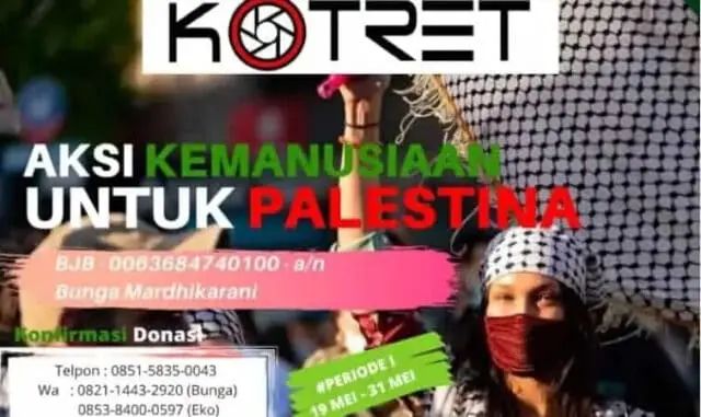Kotret Galang Donasi Peduli Palestina, Catat Nomernya! Kotret Galang Donasi Peduli Palestina, Catat Nomernya!