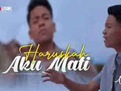 Lirik Lagu Haruskah Aku Mati – Arief Putra Lirik Lagu Haruskah Aku Mati - Arief Putra