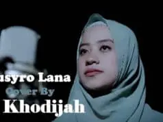 Lirik Sholawat Busyrolana Arab dan Artinya – Ai Khodijah Lirik Sholawat Busyrolana Arab dan Artinya – Ai Khodijah