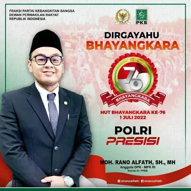 IMG-20220701-WA0024_copy_640x640 Anggota Komisi III DPR-RI Moh. Rano Alfath mengucapkan selamat dan menyatakan apresiasinya pada peringatan HUT Ke-76 Bhayangkara.