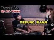 Lirik Lagu Tepung Kanji (Aku Ra Mundur) Syahiba Saufa ft James AP Lirik Lagu Tepung Kanji (Aku Ra Mundur) Syahiba Saufa ft James AP