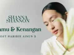 Lirik Lagu Kamu dan Kenangan Shanna Shannon (Cover) Lirik Lagu Kamu dan Kenangan Shanna Shannon (Cover)