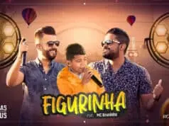 Lirik Lagu Figurinha dan Artinya – Douglas e Vinícius Lirik Lagu Figurinha dan Artinya - Douglas e Vinícius