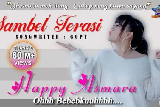Lirik Lagu Sambel Terasi dan Artinya - Happy Asmara