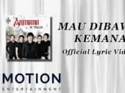 Lirik Lagu Mau Dibawa Kemana – Armada Band Lirik Lagu Mau Dibawa Kemana - Armada Band