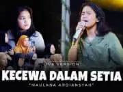 Lirik Lagu Kecewa Dalam Setia – Maulana Ardiansyah Lirik Lagu Kecewa Dalam Setia - Maulana Ardiansyah