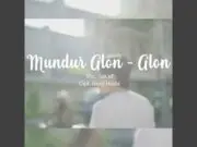 Lirik Lagu Mundur Alon Alon – Ilux Lirik Lagu Mundur Alon Alon - Ilux