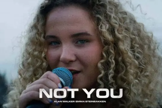 Lirik Lagu Not You – Alan Walker, Emma Steinbakken Lirik Lagu Not You - Alan Walker, Emma Steinbakken