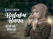 Lirik Lagu Balaku Bana Bakato Baiak – Fauzana Lirik Lagu Balaku Bana Bakato Baiak - Fauzana