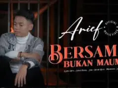 Lirik Lagu Bersama Bukan Maumu - Arief Putra