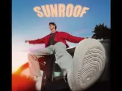 Lirik Lagu Sunroof – Nicky Youre, Dazy