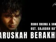 Lirik Lagu Haruskah Berakhir – Ridho Rhoma (OST Sajadah Ka’bah) Lirik Lagu Haruskah Berakhir - Ridho Rhoma (OST Sajadah Ka'bah)
