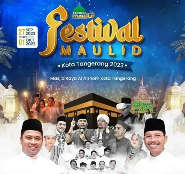 Berlangsung 5 Hari, Hadiri Festival Maulid Kota Tangerang Mulai 27 September 2023 Berlangsung 5 Hari, Hadiri Festival Maulid Kota Tangerang Mulai 27 September 2023