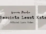 Lirik Lagu Bercinta Lewat Kata – Donne Maula (Cerita Kita Tak Seperti dilayar Layar Kaca) Lirik Lagu Bercinta Lewat Kata - Donne Maula (Cerita Kita Tak Seperti dilayar Layar Kaca)