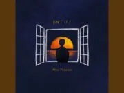 Lirik Lagu Isn’t It? – After Nourway Lirik Lagu Isn't It? - After Nourway