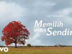 Lirik Lagu Memilih Untuk Sendiri – Arsy Widianto Lirik Lagu Memilih Untuk Sendiri - Arsy Widianto