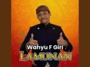 Lirik Lagu Lamunan – Wahyu F Giri Lirik Lagu Lamunan - Wahyu F Giri