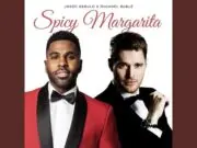 Lirik Lagu Spicy Margarita – Jason Derulo, Michael Bublé Lirik Lagu Spicy Margarita - Jason Derulo, Michael Bublé