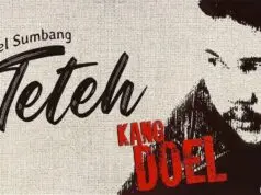 Lirik Lagu Teteh – Doel Sumbang Lirik Lagu Teteh - Doel Sumbang