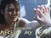 Lirik Lagu Piece Of My Heart – Comatra