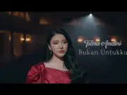 Lirik Lagu Bukan Untukku – Tiara Andini Lirik Lagu Bukan Untukku - Tiara Andini