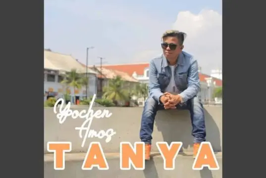 Lirik Lagu Tanya – Yochen Amos Lirik Lagu Tanya - Yochen Amos