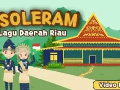 Lirik Lagu Soleram Anak Yang Manis Berasal Dari Riau Lirik Lagu Soleram Anak Yang Manis Berasal Dari Riau