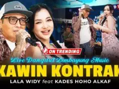 Lirik Lagu Kawin Kontrak dan Artinya – Kades Hoho Alkaf, Lala Widy Lirik Lagu Kawin Kontrak dan Artinya - Kades Hoho Alkaf, Lala Widy