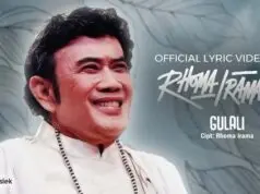 Lirik Lagu Gulali – Rhoma Irama Lirik Lagu Gulali - Rhoma Irama