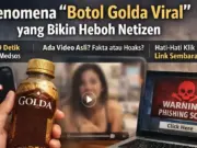 Video Botol Golda Viral – Apa Itu & Fakta Terbarunya Video Botol Golda Viral – Apa Itu & Fakta Terbarunya