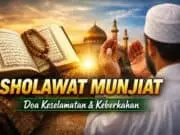 Sholawat Munjiat Arab, Latin dan Artinya serta Fadhilah Mengamalkannya Sholawat Munjiat Arab, Latin dan Artinya serta Fadhilah Mengamalkannya