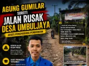 Aktivis Pemuda Banjarsari Soroti Jalan Rusak di Desa Umbuljaya, Akses Pendidikan Terancam Agung Gumilar soroti jalan rusak di Desa Umbuljaya, Kecamatan Banjarsari, Kabupaten Lebak, Banten, pada Sabtu (25/07/2026).
