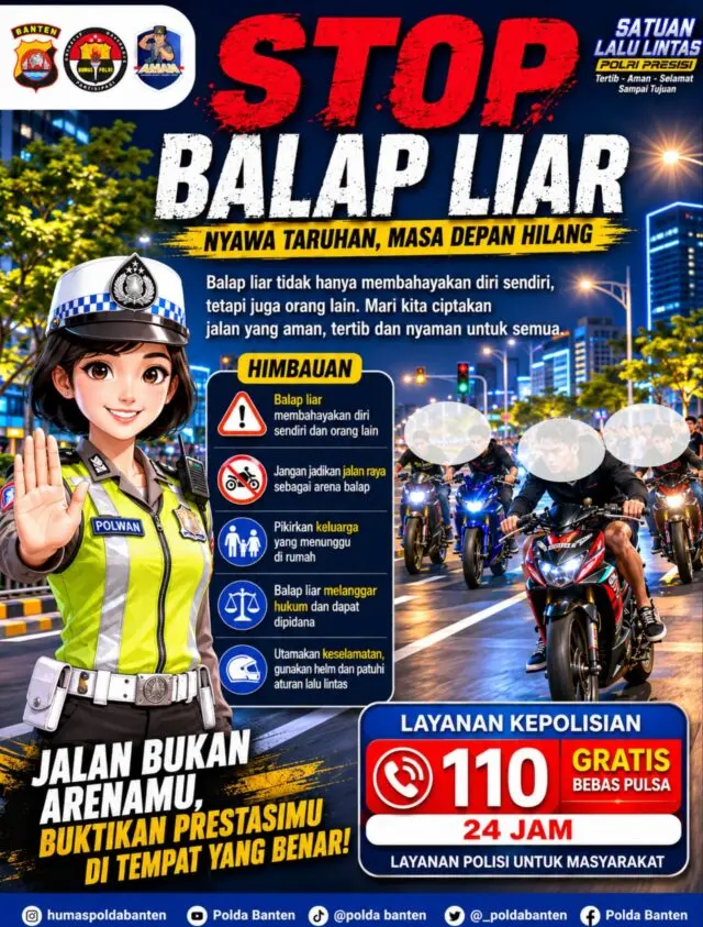 Demi Keselamatan Bersama, Polda Banten Edukasi Bahaya Balap Liar Demi Keselamatan Bersama, Polda Banten Edukasi Bahaya Balap Liar