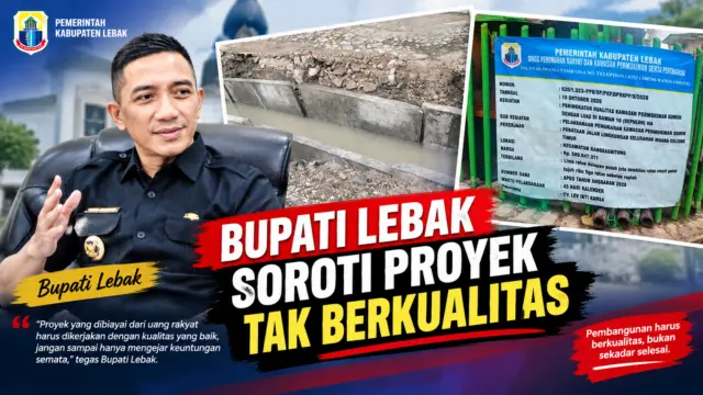 Bupati Lebak Soroti Proyek Tak Berkualitas, Ingatkan Pengusaha Tentang Sanksi Daftar Hitam (Blacklist), pada Jum'at (30/10/2026). Bupati Lebak Soroti Proyek Tak Berkualitas, Ingatkan Pengusaha Tentang Sanksi Daftar Hitam (Blacklist), pada Jum'at (30/10/2026).
